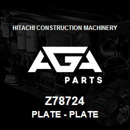 Z78724 Hitachi Construction Machinery Plate - PLATE | AGA Parts