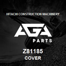 Z81185 Hitachi Construction Machinery COVER | AGA Parts