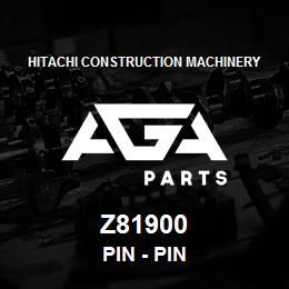 Z81900 Hitachi Construction Machinery Pin - PIN | AGA Parts