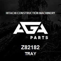 Z82182 Hitachi Construction Machinery TRAY | AGA Parts