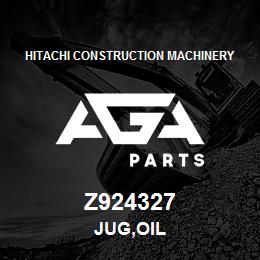 Z924327 Hitachi Construction Machinery JUG,OIL | AGA Parts