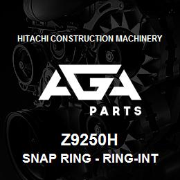 Z9250H Hitachi Construction Machinery Snap Ring - RING-INTERNAL SNAP | AGA Parts
