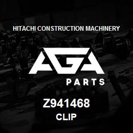 Z941468 Hitachi Construction Machinery CLIP | AGA Parts