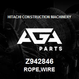 Z942846 Hitachi Construction Machinery ROPE,WIRE | AGA Parts