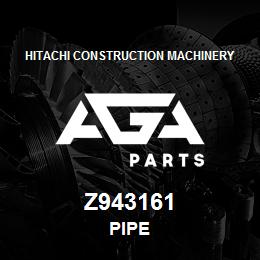 Z943161 Hitachi Construction Machinery PIPE | AGA Parts