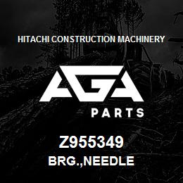 Z955349 Hitachi Construction Machinery BRG.,NEEDLE | AGA Parts