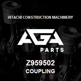 Z959502 Hitachi Construction Machinery COUPLING | AGA Parts