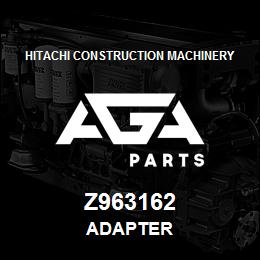 Z963162 Hitachi Construction Machinery ADAPTER | AGA Parts