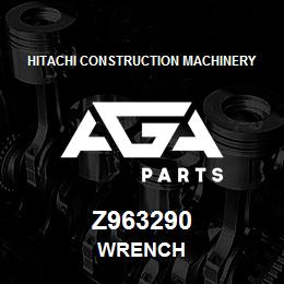 Z963290 Hitachi Construction Machinery WRENCH | AGA Parts
