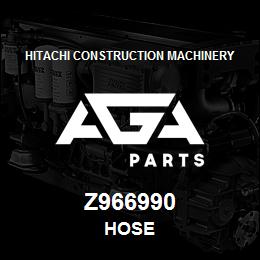 Z966990 Hitachi Construction Machinery HOSE | AGA Parts