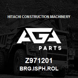 Z971201 Hitachi Construction Machinery BRG.ISPH.ROL | AGA Parts