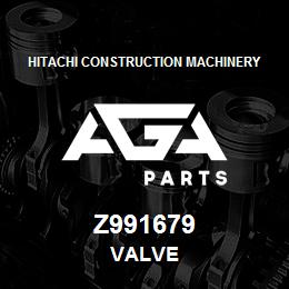 Z991679 Hitachi Construction Machinery VALVE | AGA Parts