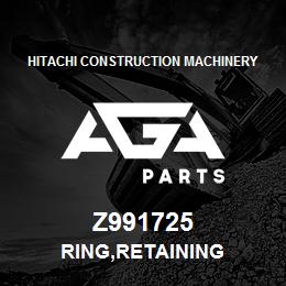Z991725 Hitachi Construction Machinery RING,RETAINING | AGA Parts