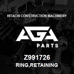 Z991726 Hitachi Construction Machinery RING,RETAINING | AGA Parts