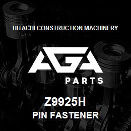 Z9925H Hitachi Construction Machinery PIN FASTENER | AGA Parts