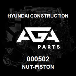 000502 Hyundai Construction NUT-PISTON | AGA Parts