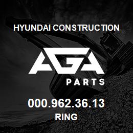 000.962.36.13 Hyundai Construction RING | AGA Parts