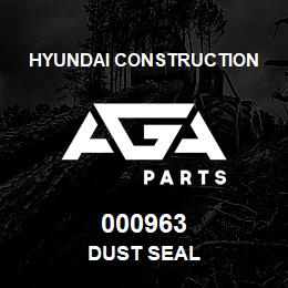 000963 Hyundai Construction DUST SEAL | AGA Parts