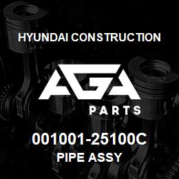 001001-25100C Hyundai Construction PIPE ASSY | AGA Parts