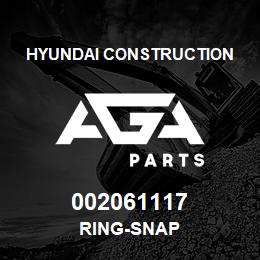 002061117 Hyundai Construction RING-SNAP | AGA Parts