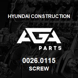 0026.0115 Hyundai Construction SCREW | AGA Parts