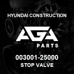 003001-25000 Hyundai Construction STOP VALVE | AGA Parts