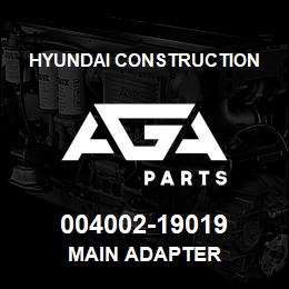 004002-19019 Hyundai Construction MAIN ADAPTER | AGA Parts