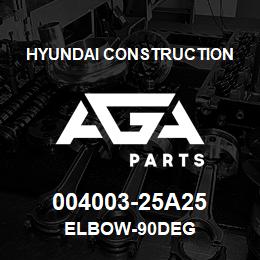 004003-25A25 Hyundai Construction ELBOW-90DEG | AGA Parts