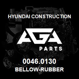 0046.0130 Hyundai Construction BELLOW-RUBBER | AGA Parts