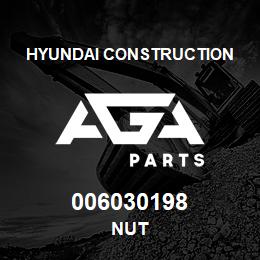 006030198 Hyundai Construction NUT | AGA Parts