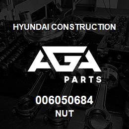 006050684 Hyundai Construction NUT | AGA Parts