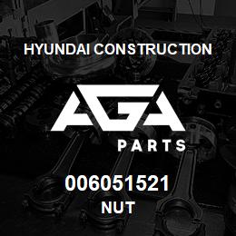 006051521 Hyundai Construction NUT | AGA Parts