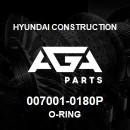 007001-0180P Hyundai Construction O-RING | AGA Parts