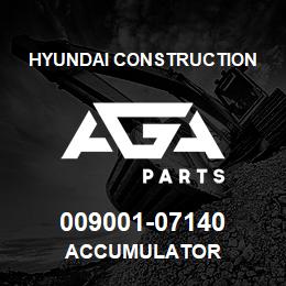 009001-07140 Hyundai Construction ACCUMULATOR | AGA Parts