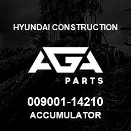 009001-14210 Hyundai Construction ACCUMULATOR | AGA Parts