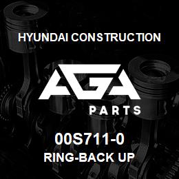 00S711-0 Hyundai Construction RING-BACK UP | AGA Parts