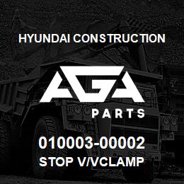 010003-00002 Hyundai Construction STOP V/VCLAMP | AGA Parts