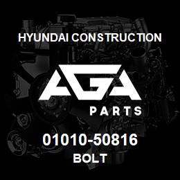 01010-50816 Hyundai Construction BOLT | AGA Parts