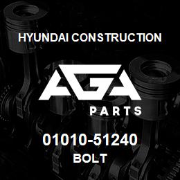 01010-51240 Hyundai Construction BOLT | AGA Parts