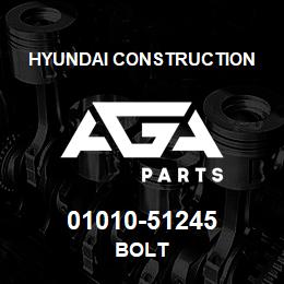 01010-51245 Hyundai Construction BOLT | AGA Parts