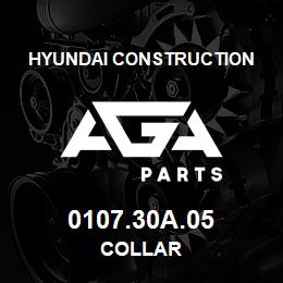 0107.30A.05 Hyundai Construction COLLAR | AGA Parts