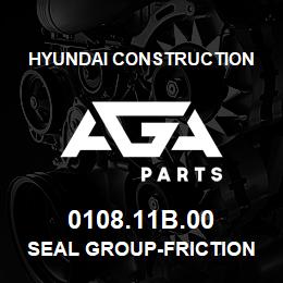 0108.11B.00 Hyundai Construction SEAL GROUP-FRICTION | AGA Parts