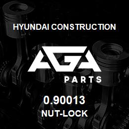 0.90013 Hyundai Construction NUT-LOCK | AGA Parts