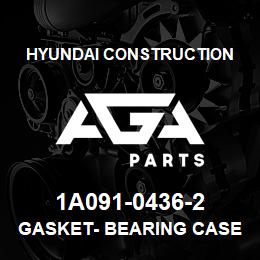 1A091-0436-2 Hyundai Construction GASKET- BEARING CASE | AGA Parts