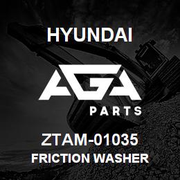 ZTAM-01035 Hyundai Construction FRICTION WASHER | AGA Parts