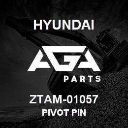 ZTAM-01057 Hyundai Construction PIVOT PIN | AGA Parts