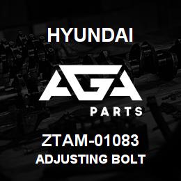 ZTAM-01083 Hyundai Construction ADJUSTING BOLT | AGA Parts