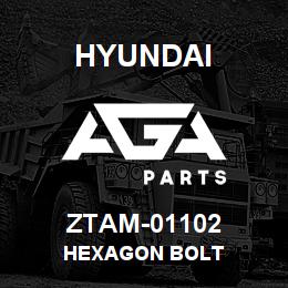 ZTAM-01102 Hyundai Construction HEXAGON BOLT | AGA Parts