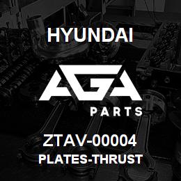 ZTAV-00004 Hyundai Construction PLATES-THRUST | AGA Parts