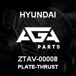 ZTAV-00008 Hyundai Construction PLATE-THRUST | AGA Parts